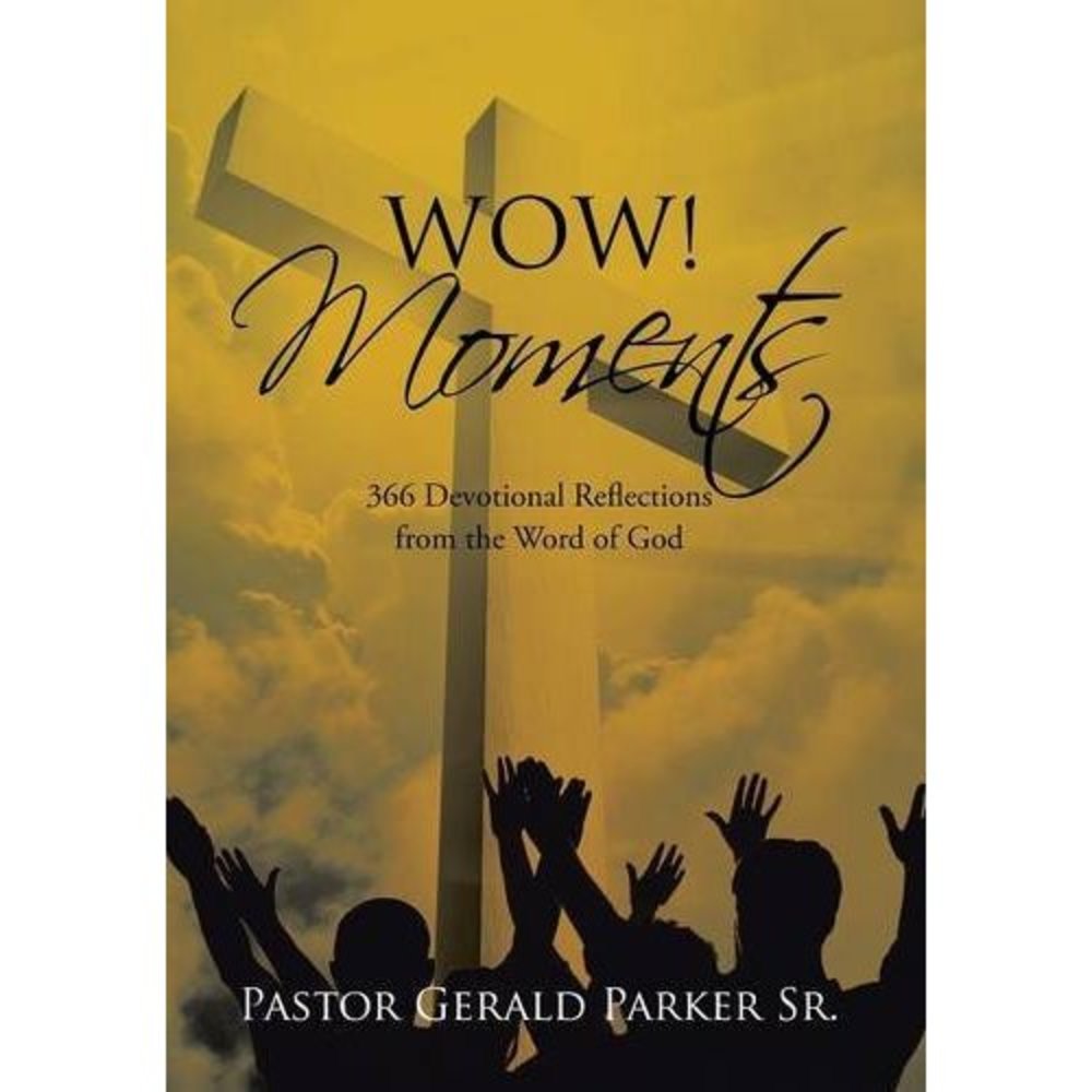 Wow! Moments: 366 Devotional Reflections from the Word of God (Hardcover)